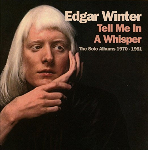 Image of Front Cover of 4xCD - VG+/VG+ - EDGAR WINTER, Tell Me In A Whisper (The Solo Albums 1970-1981) (HNE Recordings Ltd; HNEBOX097, Europe 2018 Reissue, Booklet), Small mark on disc 3 - The Edgar Winter Album,  - 3756001S