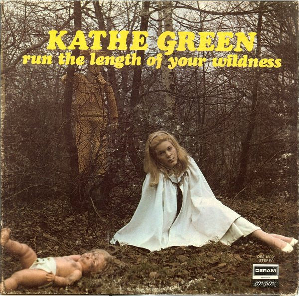 Image of Front Cover of LP - VG+/VG - KATHE GREEN, Run The Length Of Your Wildness (Deram; DES 18026, US 1969), ,  - 3726024E