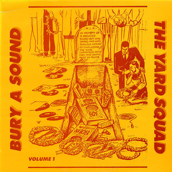 Image of Front Cover of LP - VG+/VG+ - THE YARD SQUAD, Bury A Sound (Boom Bastic Records; DT LP 3, UK 1989), ,  - 3716025C
