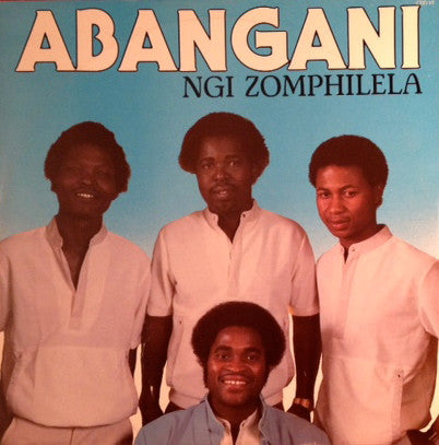 Image of Front Cover of LP - VG/VG+ - ABANGANI, Ngi Zomphilela (Music Team; CT(E) 65, South Africa 1984, Picture Sleeve, Label variant, blue info on white background. Additional Cat. No. TMA 1008), ,  - 3726055E