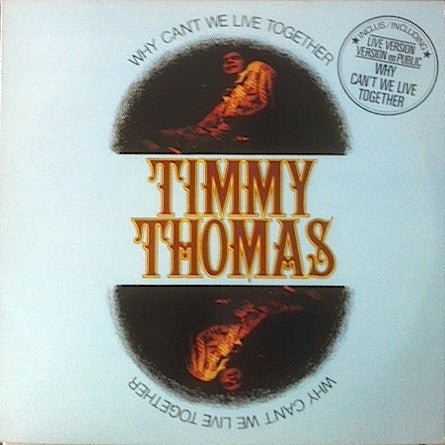 Image of Front Cover of LP - VG/VG - TIMMY THOMAS, Why Can't We Live Together (T.K. Records; 508654, France 1982 Reissue, Picture Sleeve), ,  - 3726057E