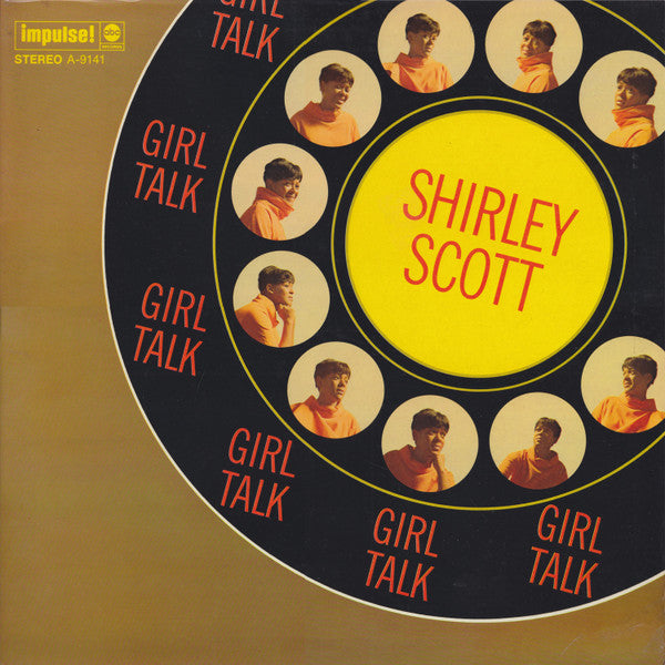 Image of Front Cover of LP - VG/VG - SHIRLEY SCOTT, Girl Talk (Impulse!; A-9141, US 1967, Gatefold, Stereo), ,   - 3746141S