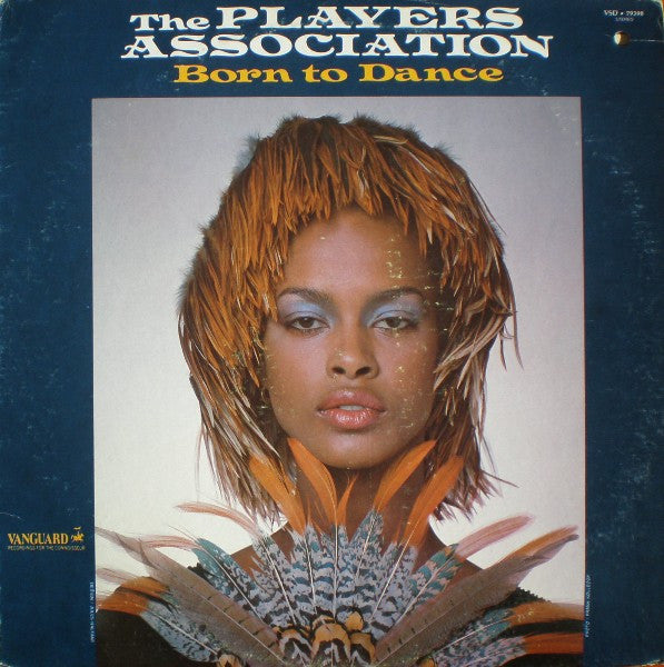 Image of Front Cover of 12" - VG/G+ - THE PLAYERS ASSOCIATION, Born To Dance (Vanguard ; VSD 79398, US 1977), Vinyl in strong G+, plays VG. Sleeve in opened shrinkwrap.,  - 3746108S