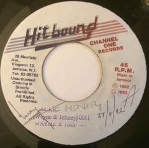 Image of Front Cover of 7" - /VG+ - WAYNE & JOHNEY, Ackie Monkey (Hit Bound; none, Jamaica 1982), Light marks.,  - 3756080S