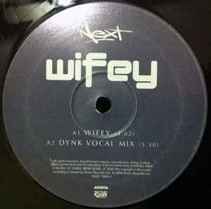 Image of Label Cover of 12" - /VG - NEXT, Wifey (Arista; 74321 79091 1, UK 2000, Picture sleeve), Marks on disc (mainly track B1),  - 3746174S
