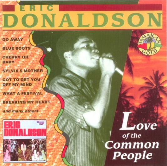 Image of Front Cover of CD - VG+/VG+ - ERIC DONALDSON, Love Of The Common People (Jamaican Gold; JMC 200.116, Portugal 1993 Reissue, Jewel Case), ,  - 3636027E