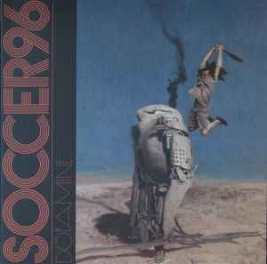 Image of Front Cover of LP - EX/EX - SOCCER96, Dopamine (Moshi Moshi Records ; MOSHILP114RX, UK & Europe 2021, Picture Sleeve, Inner), opened in store. orange/pumpkin vinyl,  - 3746238S