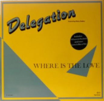 Image of Front Cover of LP - VG/VG+ - DELEGATION, Where Is The Love (Tigerbeat; TB 090.30061, Germany 1988 Reissue), ,  - 3726119E