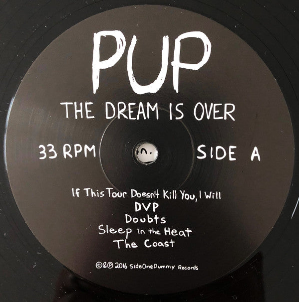 Image of Label Cover of LP - EX/EX - PUP, The Dream Is Over (SideOneDummy Records ; SD1615-1, US 2018, Gatefold, Inner), ,  - 3726181E