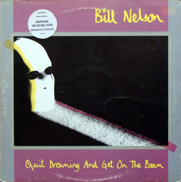 Image of Front Cover of LP - VG/VG - BILL NELSON, Quit Dreaming And Get On The Beam / Sounding The Ritual Echo (Atmospheres For Dreaming) (Mercury; 6359 055, UK 1981, Hype Stickered Sleeve, With Bonus LP), Worn sleeve drilled bottom left, strong VG vinyl.,  - 3716143C