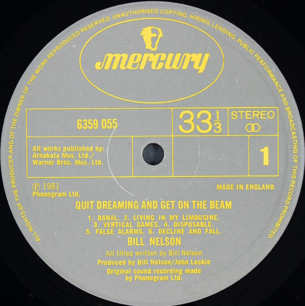 Image of Label Cover of LP - VG/VG - BILL NELSON, Quit Dreaming And Get On The Beam / Sounding The Ritual Echo (Atmospheres For Dreaming) (Mercury; 6359 055, UK 1981, Hype Stickered Sleeve, With Bonus LP), Worn sleeve drilled bottom left, strong VG vinyl.,  - 3716143C