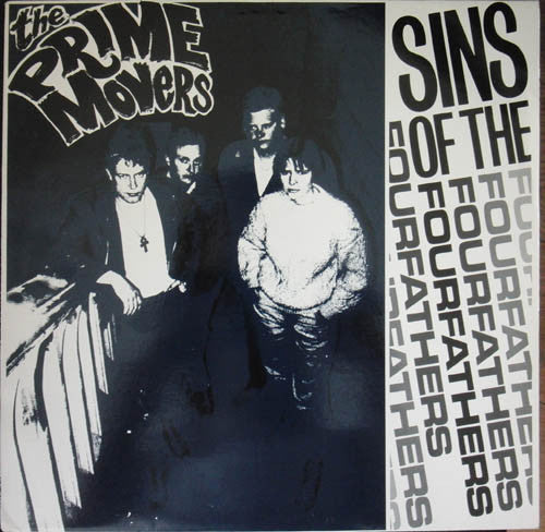 Image of Front Cover of LP - EX/VG+ - THE PRIME MOVERS, Sins Of The Fourfathers (Universe Records; UNR 3301, Germany 1989), Strong VG+,  - 3726172E