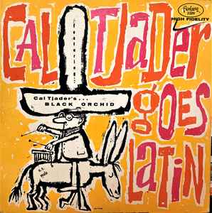 Image of Front Cover of LP - VG/VG - CAL TJADER QUINTET, Tjader Goes Latin (Fantasy ; 3289, US 1959, Picture Sleeve), corner damage to sleeve. red ink staining on rear. red vinyl,  - 3746256S