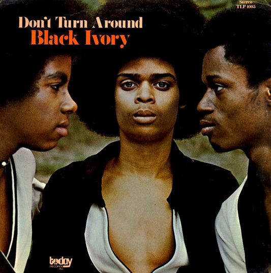 Image of Front Cover of LP - VG/VG - BLACK IVORY, Don't Turn Around (Today Records; tlp 1005, US 1972), A few light hairlines,  - 3726204E