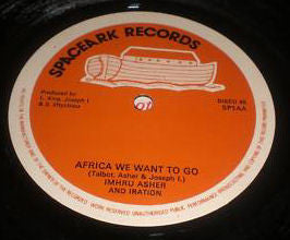 Image of Label Cover of 0546193S: 12" - EDDIE TALBOT & IRATION / IMHRU ASHER & IRATION, Whole Town Is Laughing / Africa We Want To Go (Spaceark; SP1, UK 1979, Picture Sleeve)   VG/G+