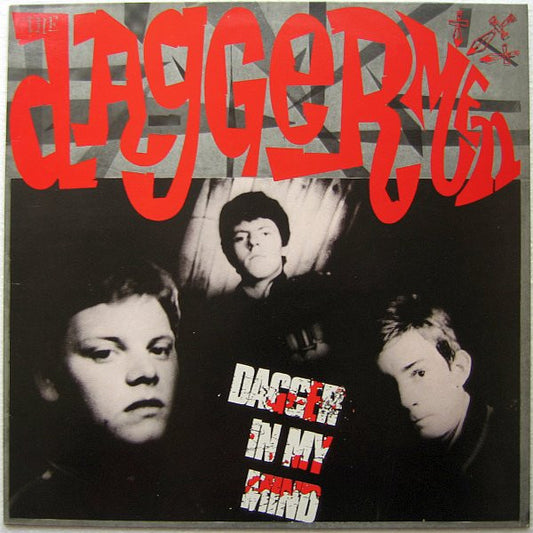 Image of Front Cover of LP - VG+/VG - THE DAGGERMEN, Dagger In My Mind (Own-Up; DAG 001, UK 1986), ,  - 3726163E