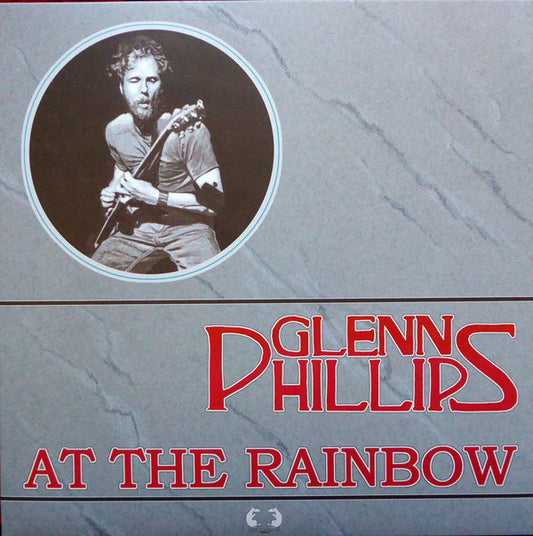Image of Front Cover of LP - EX/VG+ - GLENN PHILLIPS, At The Rainbow (Shagrat Records ; ENT 021 12", UK 2016), Strong VG+,  - 3726157E