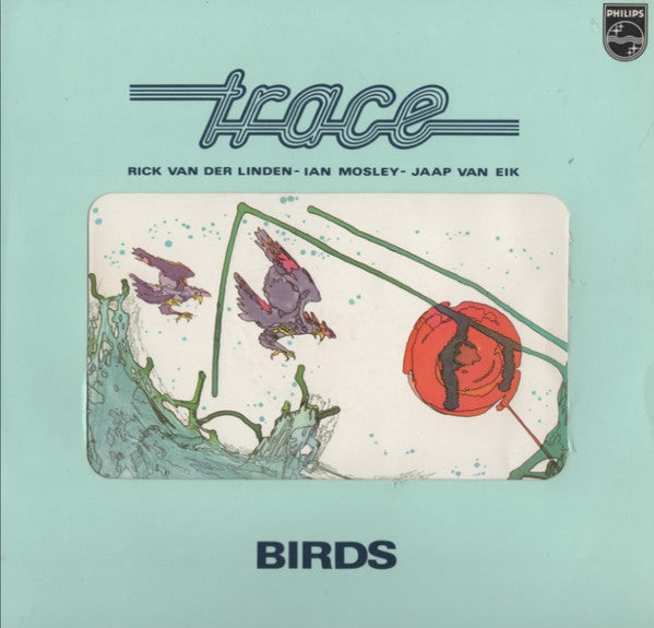 Image of Front Cover of LP - G+/VG+ - TRACE, Birds (Philips; 6413 080, Netherlands 1975, Focus / Marillion ), ,  - 3726272E