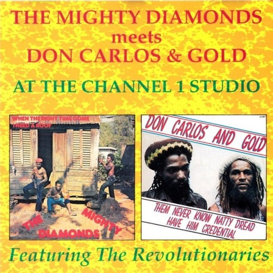 Image of Front Cover of CD - VG+/VG+ - THE MIGHTY DIAMONDS MEETS DON CARLOS & GOLD, At The Channel 1 Studio Featuring The Revolutionaries (Channel One; JJ084/JJ085, US 1993, Jewel Case), ,  - 3716295C