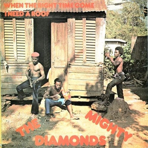 Image of Front Cover of CD - VG+/VG+ - THE MIGHTY DIAMONDS, When The Right Time Come (I Need A Roof) (Hitbound Records; JJCD 022, US 1990 Reissue, Jewel Case), ,  - 3716332C
