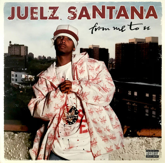 Image of Front Cover of 2xLP - VG/VG - JUELZ SANTANA, From Me To U (Roc-A-Fella Records; B0000142-01, US 2003), Sleeve has some splits / damage and small stain at top left,  - 3716346C