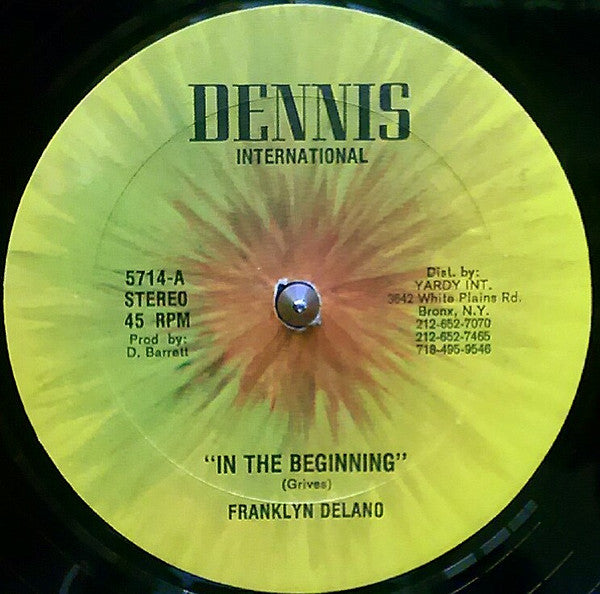 Image of Front Cover of 12" - /VG+ - FRANKLYN DELANO, In The Beginning / When It Hurts (Dennis International; 5714, US ), ,  - 3746398S