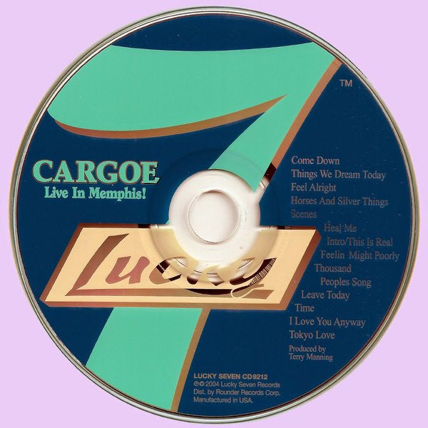 Image of Label Cover of CD - VG+/VG+ - CARGOE, Live In Memphis! (Lucky Seven Records; CD 9212, US 2004, Jewel Case, Booklet), ,  - 3716359C