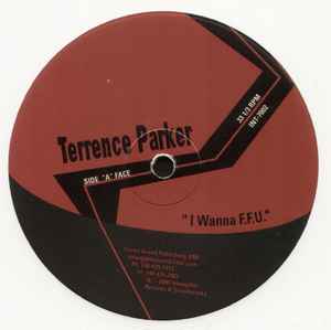 Image of Label Cover of 12" - /VG - TERRENCE PARKER / SEVEN GRAND HOUSING AUTHORITY, I Wanna F.F.U. / Love's Got Me High (Intangible Records & Soundworks; INT-7002, US 2000, White Vinyl), ,  - 3746453S