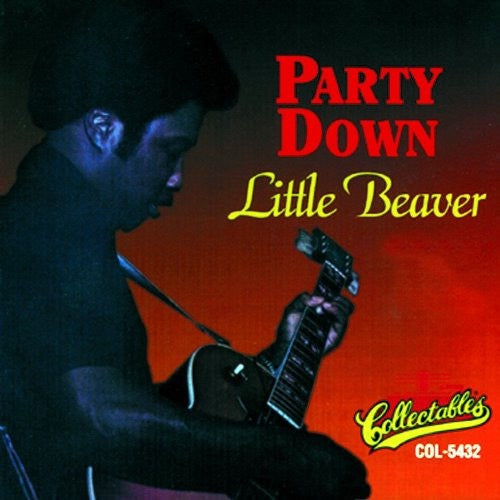 Image of Front Cover of CD - VG+/VG+ - LITTLE BEAVER, Party Down (Collectables; COL-5432, US 1993 Reissue, Jewel Case), ,  - 3716377C