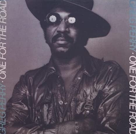 Image of Front Cover of CD - VG+/VG+ - GREG PERRY, One For The Road (Soul Brother Records; CD SBCS 7, UK 2000 Reissue, Jewel Case), ,  - 3716379C