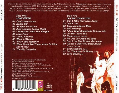 Image of Back Cover of 2xCD - VG+/VG+ - THE O'JAYS, Love Fever And Let Me Touch You ... Plus (Edsel Records; MEDCD 804, UK 2006, Double CD Case), ,  - 3716380C