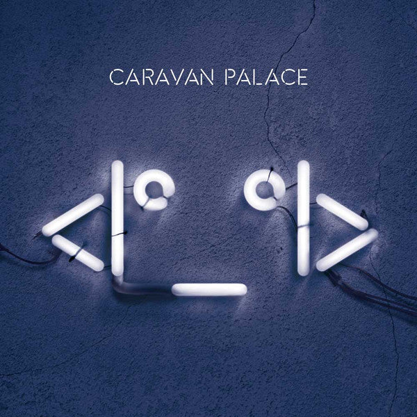 Image of Front Cover of 2x12" - VG/VG+ - CARAVAN PALACE, <I _ I> (Robot Face) (Caf  de la Danse; LPL 029, US 2016, Gatefold), Storage marks, paper scuffs. Small seam split to bottom edge and spine, creasing.,  - 3746470S