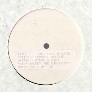 Image of Front Cover of 12" - /VG - ISABEL ROBERTS, I Just Fall In Love (Hot Vinyl; HVT 36, UK 1987, White Label), Light marks only,  - 3746460S