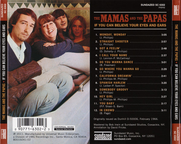 Image of Back Cover of CD - VG+/VG+ - THE MAMAS AND THE PAPAS, If You Can Believe Your Eyes And Ears (Sundazed Music; SC 6302, US 2011, Digipak), ,  - 3736141E