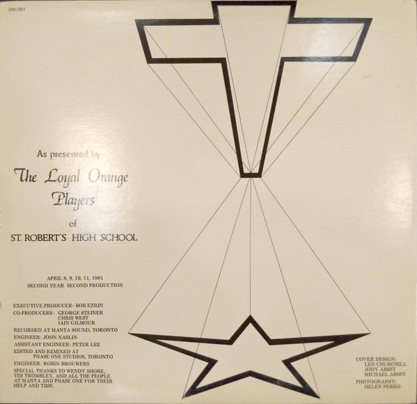 Image of Back Cover of 2xLP - VG/VG - THE LOYAL ORANGE PLAYERS, Jesus Christ Superstar - A Modern Miracle (Not On Label; SRC 001, Canada 1981, Gatefold), Discs are clean but a little dished., Executive Producer   Bob Ezrin - 3716432C