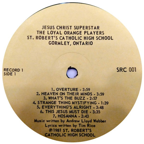 Image of Label Cover of 2xLP - VG/VG - THE LOYAL ORANGE PLAYERS, Jesus Christ Superstar - A Modern Miracle (Not On Label; SRC 001, Canada 1981, Gatefold), Discs are clean but a little dished., Executive Producer   Bob Ezrin - 3716432C