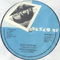 Image of Front Cover of 12" - /VG+ - MYSTIC HARMONY & L.P.J. BAND, Stay With Me (SS Music Ltd.; SSMD 005, UK 1982), ,  - 3746499S