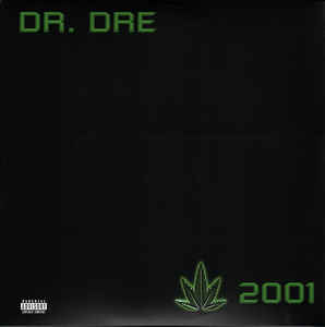 Image of Front Cover of 2xLP - VG/VG - DR. DRE, 2001 (Aftermath Entertainment; 00602577656897, Europe 2019 Reissue, Insert, 180 Gram Back Uncensored version.), Creased sleeve. Light hairlines. , Available again on double vinyl and also as the Explicit Version. 2001 is the second studio album by Dr. Dre. It was released on November 16, 1999, by Interscope Records as the follow-up to his 1992 debut album The Chronic. The record was produced primarily by Dr. Dre and Mel-Man, as well as Lord Finesse, and featur