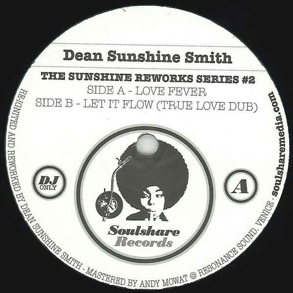 Image of Front Cover of 12" - /G+ - DEAN SUNSHINE SMITH, The Sunshine Reworks Series #2 (Soulshare Records; SOULSHARE002, UK 2011, Unofficial Release), Light marks and hairlines, marker pen on labels.,  - 3716463C