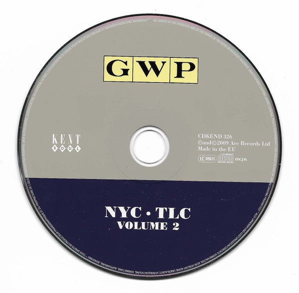 Image of Label Cover of CD - VG+/VG+ - VARIOUS, GWP NYC TLC Volume 2 (Kent Soul; CDKEND 326, UK & Europe 2009, Jewel Case), ,  - 3816004C