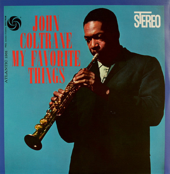 Image of Front Cover of 2xLP - VG+/VG+ - JOHN COLTRANE, My Favorite Things (Atlantic; SD-1361, Worldwide 2022 Reissue, Glossy Sleeve, 2 Inners & Booklet & Insert, Poster, Remaster, Mono 180g Disc and Stereo 180g Disc), Light hairlines from inners storage, plays EX, Sides A & B: MonoSides C & D: Stereo60th Anniversary Deluxe Edition12-page booklet11.5  X 11.5  cover art insertPrinted inner sleevesHype barcode sticker - 3726379E