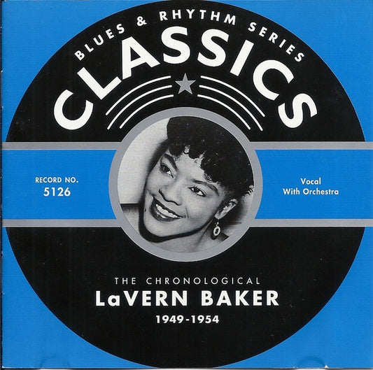 Image of Front Cover of CD - VG+/VG+ - LAVERN BAKER, The Chronological LaVern Baker 1949-1954 (Classics ; CLASSICS 5126, France 2005, Jewel Case), ,  - 3816006C