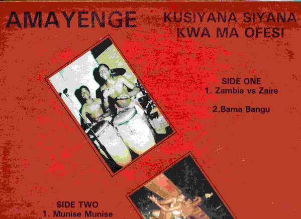 Image of Back Cover of LP - VG/VG+ - AMAYENGE, Kusiyana Siyana Kwa Ma Ofesi (Gramma; KARI040, Zimbabwe 1990, Picture Sleeve), ,  - 3726449E