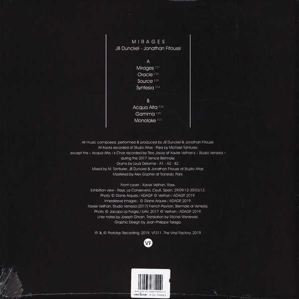 Image of Back Cover of 2xLP - NEW/NEW - JB DUNCKEL, JONATHAN FITOUSSI, Mirages (The Vinyl factory; VF311, UK 2019, Gatefold, Limited Edition of 500, Clear Vinyl), , Collaboration between Jean-Benoit (AIR) and Jonathan Fitoussi. Spawning from Xavier Veilhan s Studio Venezia at the 57th Venice Biennale and completing in JB s studio in Paris. - 3736103E