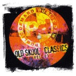 Image of Front Cover of 12" - /VG - VICTOR ROMEO / GASS, Old Skool Classics Vol. 01 (Public Demand; PDOS 001, UK 2002), ,  - 3816027C