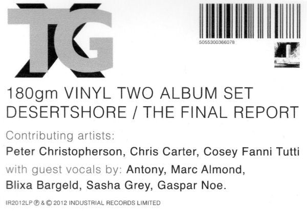 Image of Back Cover of 2xLP - VG+/VG+ - X-TG, Desertshore / The Final Report (Industrial Records; IR2012LP, UK 2012, Gatefold, Booklet), ,  - 3826040E