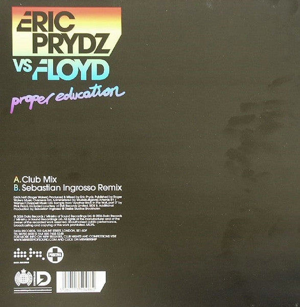 Image of Back Cover of 12" - VG/VG+ - ERIC PRYDZ VS FLOYD, Proper Education (Data Records; DATA 144T, UK 2007, Picture Sleeve), ,  - 3826054E