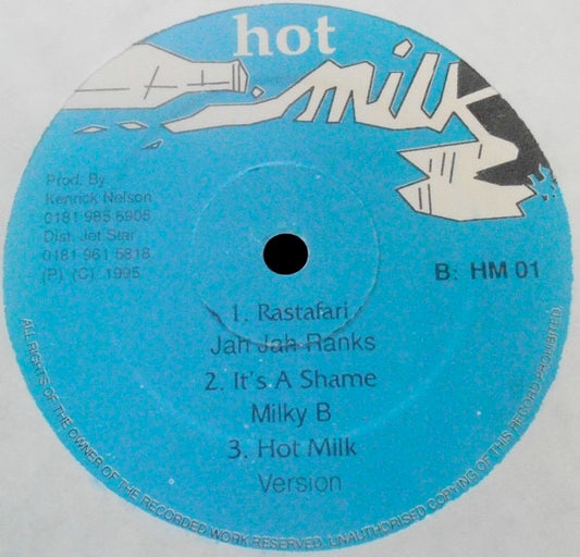Image of Front Cover of 12" - VG/VG+ - VARIOUS ARTISTS, Dem Corrupt / No Time Fi Mack Rasta Man / Rastafari / It's A Shame (Hot Milk; HM 01, Jamaica 1995, Reggae Disco 45 Sleeve), , A1 - Dawya Ranks   Dem CorruptA2 - Capa Ranks   No Time Fi Mack Rasta ManB1 - Jah Jah Ranks  	RastafariB2 - Milky B  	It's A ShameB3 - Hot Milk   It's A Shame (Version) - 3816114C