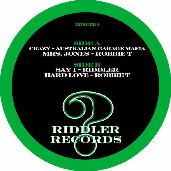Image of Back Cover of 12" - /G+ - VARIOUS, Riddler Records #9 (Riddler Records; RIDDLER9, UK 2006, Unofficial Release), Lots of scuffs and marks., A1	Australian Garage Mafia 	Crazy (Australian Garage Mafia Mix)A2	Robbie T 	Mrs. JonesB1	Da Riddler 	Say I (Riddler Remix)B2	Robbie T 	Hard Love - 3816129C