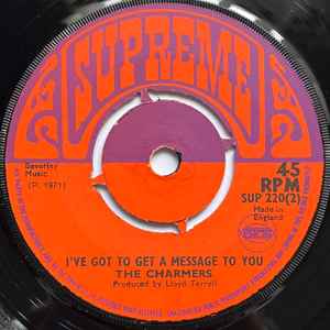 Image of Back Cover of 7" - /G - THE CHARMERS, Just My Imagination / I've Got To Get A Message To You (Supreme; SUP220, UK 1971, 4 prong centre), Lots of marks. Very 'crackly'. No Centre. label wear.,  - 3856052S